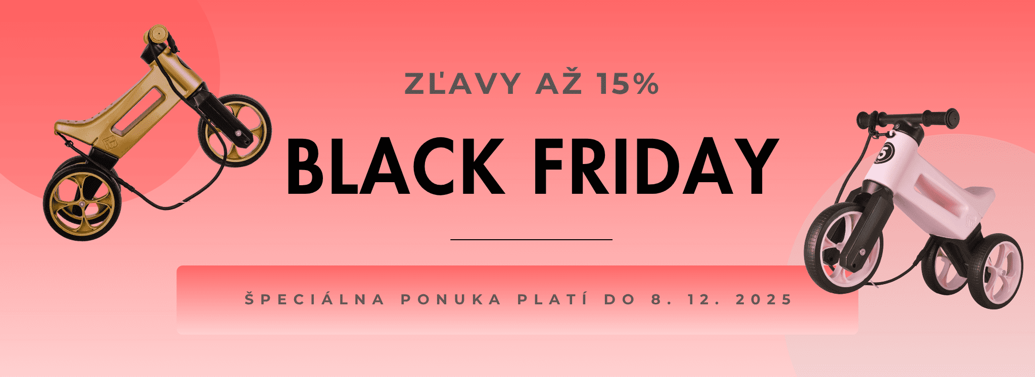 FWRider Black Friday FUNNY WHEELS Rider Black Friday